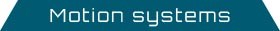 Motion Systems Mvl