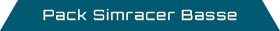 Pack Simracing Basse Mvl